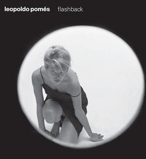 LEOPOLDO POMES FLASHBACK ( CASTELLÀ ) | 9788416282128 | POMES, LEOPOLDO | Llibreria L'Odissea - Libreria Online de Vilafranca del Penedès - Comprar libros