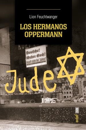 LOS HERMANOS OPPERMANN | 9788441435278 | FEUCHTWANGER, LION | Llibreria L'Odissea - Libreria Online de Vilafranca del Penedès - Comprar libros