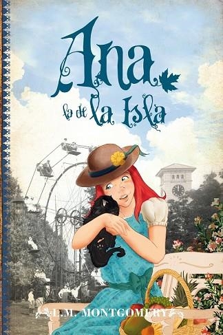 ANA LA DE LA ISLA | 9788415943211 | MONTGOMERY, LUCY MAUD | Llibreria L'Odissea - Libreria Online de Vilafranca del Penedès - Comprar libros