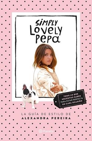 SIMPLY LOVELY PEPA | 9788408132431 | PEPA  | Llibreria L'Odissea - Libreria Online de Vilafranca del Penedès - Comprar libros