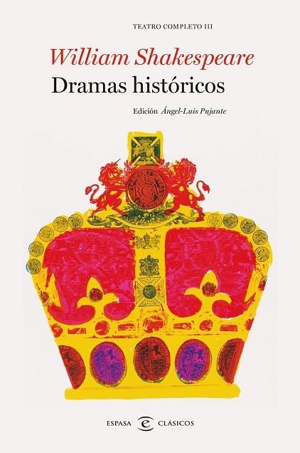 DRAMAS HISTÓRICOS TEATRO COMPLETO DE WILLIAM SHAKESPEARE III | 9788467043754 | SHAKESPEARE, WILLIAM | Llibreria L'Odissea - Libreria Online de Vilafranca del Penedès - Comprar libros
