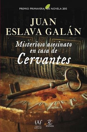 MISTERIOSO ASESINATO EN CASA DE CERVANTES | 9788467043969 | ESLAVA GALAN, JUAN | Llibreria L'Odissea - Libreria Online de Vilafranca del Penedès - Comprar libros
