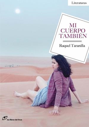 MI CUERPO TAMBIÉN | 9788415070504 | TARANILLA, RAQUEL | Llibreria L'Odissea - Libreria Online de Vilafranca del Penedès - Comprar libros