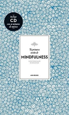 TU PRIMERA SESIÓN DE MINDFULNESS | 9788416245147 | VIDAL MELERO, ALEJANDRA | Llibreria Online de Vilafranca del Penedès | Comprar llibres en català