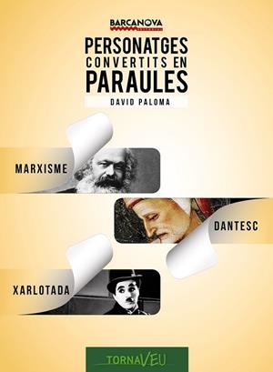 PERSONATGES CONVERTITS EN PARAULES | 9788448935610 | PALOMA, DAVID | Llibreria L'Odissea - Libreria Online de Vilafranca del Penedès - Comprar libros