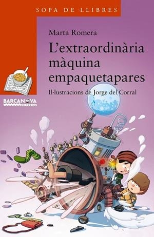 L ' EXTRAORDINÀRIA MÀQUINA EMPAQUETAPARES | 9788448934873 | ROMERA, MARTA | Llibreria L'Odissea - Libreria Online de Vilafranca del Penedès - Comprar libros