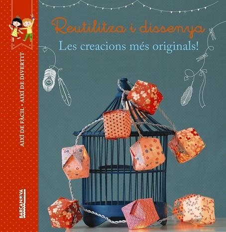 REUTILITZA I DISSENYA | 9788448934507 | THIBOULT, KARINE | Llibreria L'Odissea - Libreria Online de Vilafranca del Penedès - Comprar libros