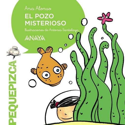 EL POZO MISTERIOSO | 9788467871272 | ALONSO, ANA | Llibreria Online de Vilafranca del Penedès | Comprar llibres en català
