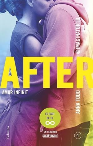 AFTER AMOR INFINIT ( SÈRIE AFTER 4 ) | 9788466419390 | TODD, ANNA | Llibreria Online de Vilafranca del Penedès | Comprar llibres en català