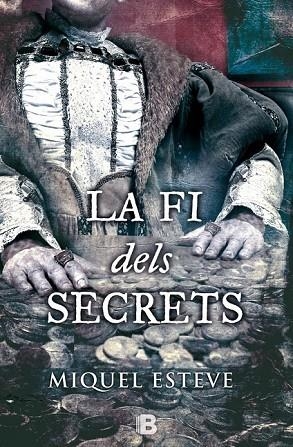 LA FI DELS SECRETS | 9788466656436 | ESTEVE, MIQUEL | Llibreria L'Odissea - Libreria Online de Vilafranca del Penedès - Comprar libros