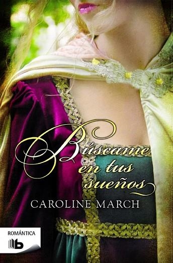 BÚSCAME EN TUS SUEÑOS | 9788490700464 | MARCH, CAROLINE | Llibreria L'Odissea - Libreria Online de Vilafranca del Penedès - Comprar libros