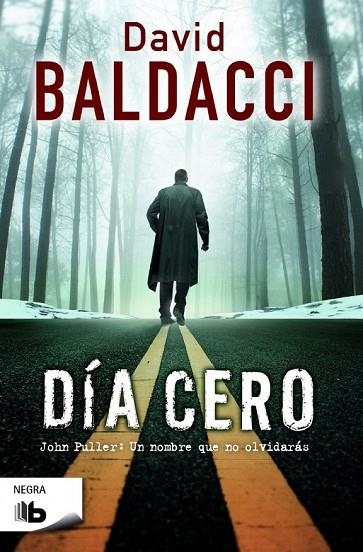 DÍA CERO | 9788490700648 | BALDACCI, DAVID | Llibreria L'Odissea - Libreria Online de Vilafranca del Penedès - Comprar libros