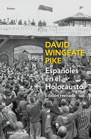 ESPAÑOLES EN EL HOLOCAUSTO | 9788490627228 | PIKE, DAVID W. | Llibreria L'Odissea - Libreria Online de Vilafranca del Penedès - Comprar libros