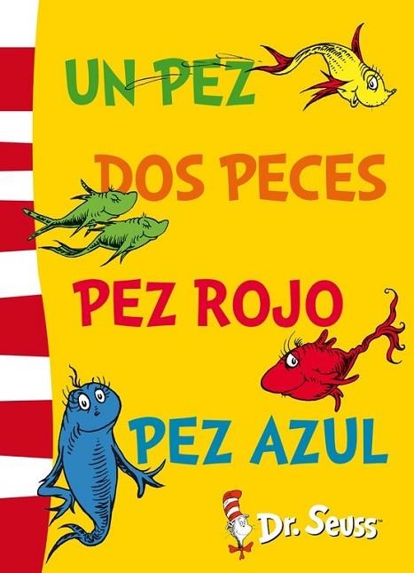 UN PEZ DOS PECES PEZ ROJO PEZ AZUL ( DR. SEUSS 2 ) | 9788448843663 | DR. SEUSS | Llibreria L'Odissea - Libreria Online de Vilafranca del Penedès - Comprar libros