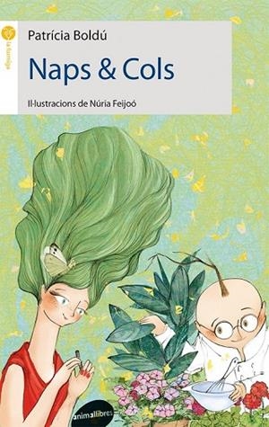 NAPS & COLS | 9788415975403 | BOLDÚ IBARS, PATRICIA-CAROLINA | Llibreria L'Odissea - Libreria Online de Vilafranca del Penedès - Comprar libros