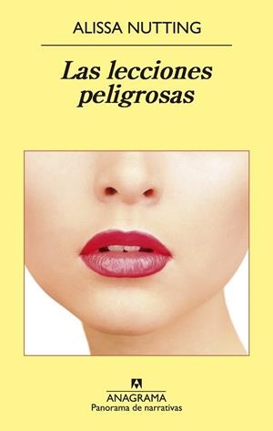 LAS LECCIONES PELIGROSAS | 9788433979209 | NUTTING, ALISSA | Llibreria Online de Vilafranca del Penedès | Comprar llibres en català