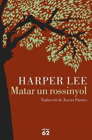 MATAR UN ROSSINYOL | 9788429774498 | LEE, HARPER | Llibreria L'Odissea - Libreria Online de Vilafranca del Penedès - Comprar libros