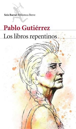 LOS LIBROS REPENTINOS | 9788432224713 | GUTIERREZ, PABLO | Llibreria Online de Vilafranca del Penedès | Comprar llibres en català