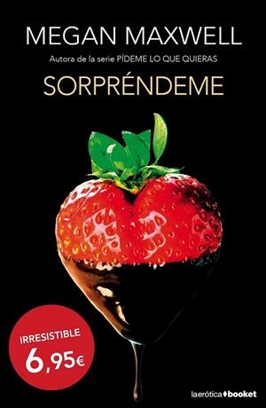 SORPRÉNDEME | 9788408135739 | MAXWELL, MEGAN | Llibreria Online de Vilafranca del Penedès | Comprar llibres en català