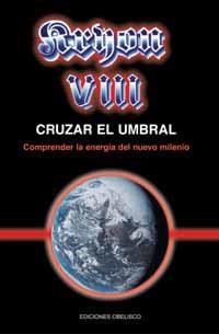 KRYON VIII - CRUZAR EL UMBRAL | 9788497770385 | CARROLL, LEE | Llibreria L'Odissea - Libreria Online de Vilafranca del Penedès - Comprar libros