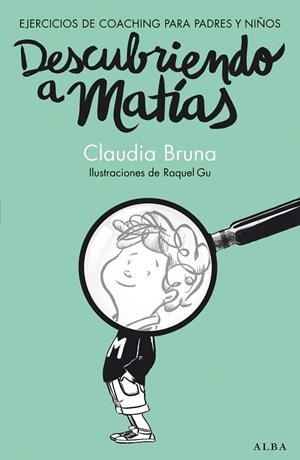 DESCUBRIENDO A MATÍAS | 9788490650837 | BRUNA, CLAUDIA | Llibreria Online de Vilafranca del Penedès | Comprar llibres en català