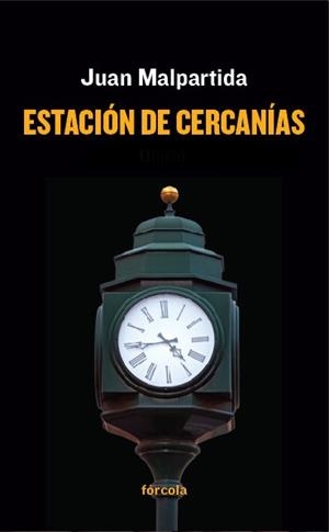 ESTACIÓN DE CERCANÍAS | 9788416247448 | MALPARTIDA ORTEGA (1956-), JUAN | Llibreria L'Odissea - Libreria Online de Vilafranca del Penedès - Comprar libros