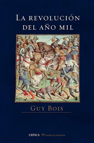 LA REVOLUCIÓN DEL AÑO MIL | 9788498928228 | BOIS, GUY | Llibreria Online de Vilafranca del Penedès | Comprar llibres en català