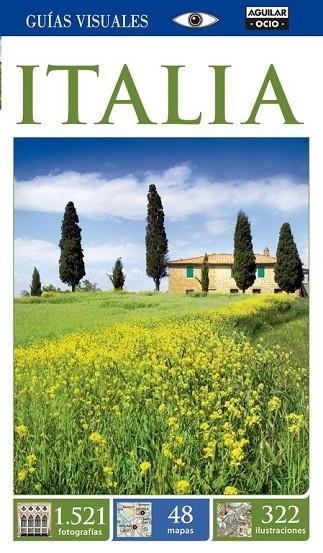 ITALIA (GUÍAS VISUALES 2015) | 9788403514409 | VARIOS AUTORES | Llibreria L'Odissea - Libreria Online de Vilafranca del Penedès - Comprar libros