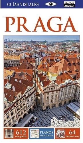 PRAGA (GUÍAS VISUALES 2015) | 9788403514447 | VARIOS AUTORES | Llibreria Online de Vilafranca del Penedès | Comprar llibres en català