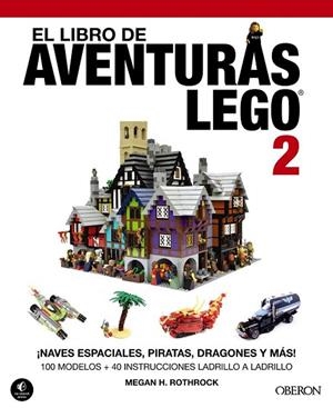 EL LIBRO DE AVENTURAS LEGO 2 | 9788441536746 | H. ROTHROCK, MEGAN | Llibreria Online de Vilafranca del Penedès | Comprar llibres en català
