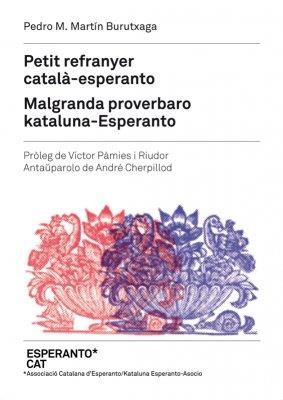 PETIT REFRANYER CATALÀ ESPERANTO | 9788493672874 | MARTIN, PEDRO M | Llibreria L'Odissea - Libreria Online de Vilafranca del Penedès - Comprar libros