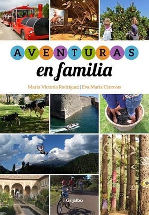 AVENTURAS EN FAMILIA | 9788415989349 | CANOVAS,EVA/RODRIGUEZ,MARIA VICTORIA | Llibreria L'Odissea - Libreria Online de Vilafranca del Penedès - Comprar libros