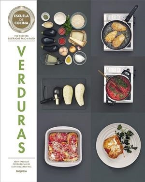 VERDURAS ( ESCUELA DE COCINA ) | 9788416220427 | VASSALLO, JODY | Llibreria L'Odissea - Libreria Online de Vilafranca del Penedès - Comprar libros