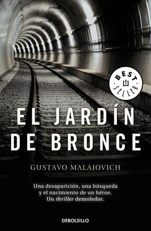 EL JARDÍN DE BRONCE | 9788490627235 | MAJALOVICH, GUSTAVO | Llibreria L'Odissea - Libreria Online de Vilafranca del Penedès - Comprar libros