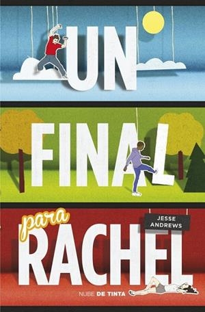 UN FINAL PARA RACHEL | 9788415594567 | ANDREWS, JESSE | Llibreria L'Odissea - Libreria Online de Vilafranca del Penedès - Comprar libros