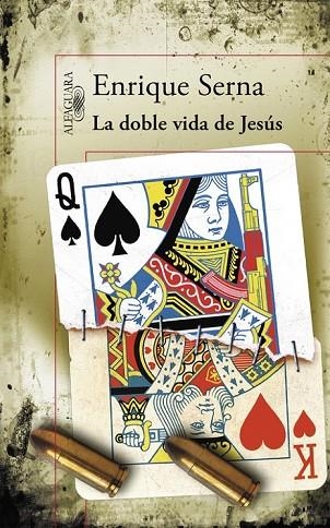 LA DOBLE VIDA DE JESÚS | 9788420403229 | SERNA, ENRIQUE | Llibreria L'Odissea - Libreria Online de Vilafranca del Penedès - Comprar libros
