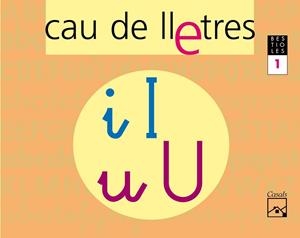 CAU DE LLETRES. QUADERN 1. LECTOESCRIPTURA | 9788421833421 | GASSÓ JIMENO, ANNA | Llibreria L'Odissea - Libreria Online de Vilafranca del Penedès - Comprar libros