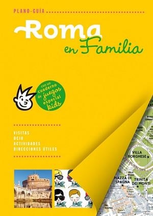 ROMA EN FAMILIA | 9788466655699 | AA. VV. | Llibreria Online de Vilafranca del Penedès | Comprar llibres en català