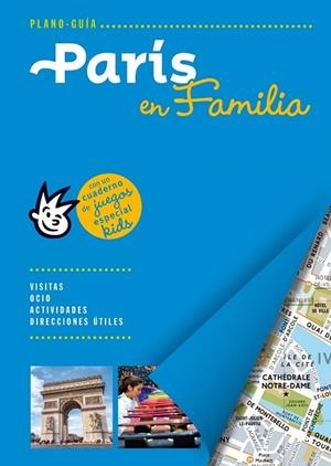 PARÍS EN FAMILIA | 9788466655682 | AA. VV. | Llibreria Online de Vilafranca del Penedès | Comprar llibres en català