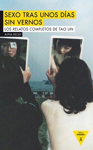 SEXO TRAS UNOS DÍAS SIN VERNOS | 9788492837878 | LIN, TAO | Llibreria L'Odissea - Libreria Online de Vilafranca del Penedès - Comprar libros