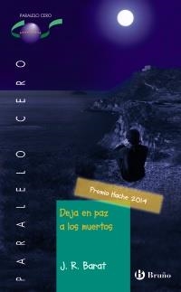 DEJA EN PAZ A LOS MUERTOS | 9788469603383 | BARAT, J. R. | Llibreria L'Odissea - Libreria Online de Vilafranca del Penedès - Comprar libros