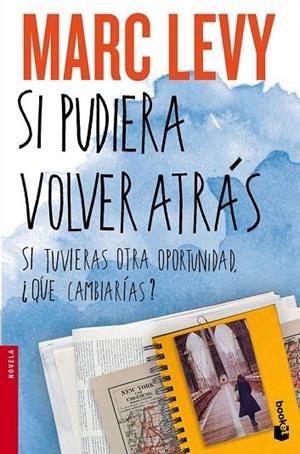 SI PUDIERA VOLVER ATRÁS | 9788408140405 | LEVY, MARC | Llibreria L'Odissea - Libreria Online de Vilafranca del Penedès - Comprar libros