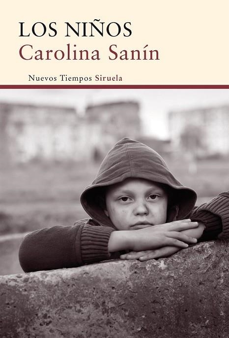LOS NIÑOS | 9788416396078 | SANÍN, CAROLINA | Llibreria L'Odissea - Libreria Online de Vilafranca del Penedès - Comprar libros