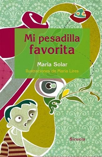 MI PESADILLA FAVORITA | 9788416396160 | SOLAR, MARÍA | Llibreria L'Odissea - Libreria Online de Vilafranca del Penedès - Comprar libros