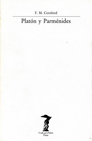 PLATÓN Y PARMÉNIDES | 9788477745143 | CORNFORD, FRANCIS MACDONALD | Llibreria Online de Vilafranca del Penedès | Comprar llibres en català