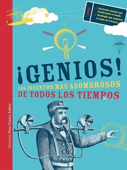 GENIOS LOS INVENTOS MÁS ASOMBROSOS DE TODOS LOS TIEMPOS | 9788498418545 | KESPERT, DEBORAH | Llibreria Online de Vilafranca del Penedès | Comprar llibres en català