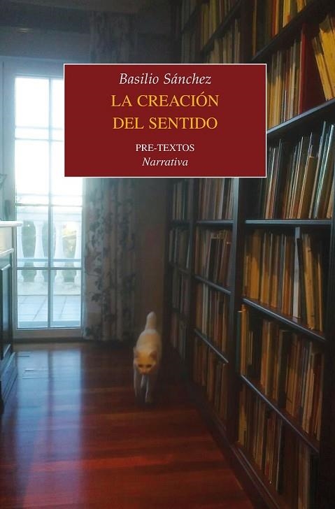 LA CREACIÓN DEL SENTIDO | 9788415894841 | SÁNCHEZ GONZÁLEZ, BASILIO | Llibreria L'Odissea - Libreria Online de Vilafranca del Penedès - Comprar libros