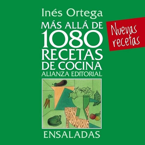 MÁS ALLÁ DE 1080 RECETAS DE COCINA. ENSALADAS | 9788420699073 | ORTEGA, INÉS | Llibreria L'Odissea - Libreria Online de Vilafranca del Penedès - Comprar libros