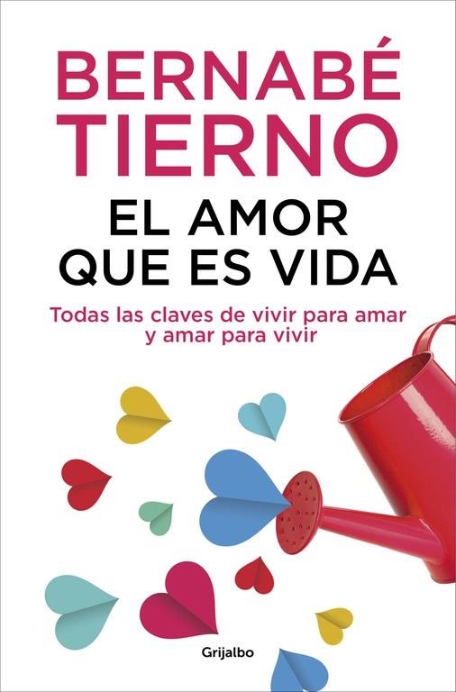 EL AMOR QUE ES VIDA | 9788425352072 | TIERNO, BERNABÉ | Llibreria L'Odissea - Libreria Online de Vilafranca del Penedès - Comprar libros