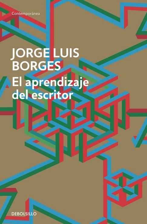 EL APRENDIZAJE DEL ESCRITOR | 9788490625569 | BORGES, JORGE LUIS | Llibreria L'Odissea - Libreria Online de Vilafranca del Penedès - Comprar libros